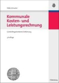 Cover: 9783486596885 | Kommunale Kosten- und Leistungsrechnung | Falko Schuster | Taschenbuch