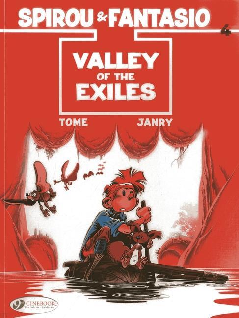 Cover: 9781849181570 | Spirou &amp; Fantasio 4 - Valley Of The Exiles | Tome | Taschenbuch | 2013