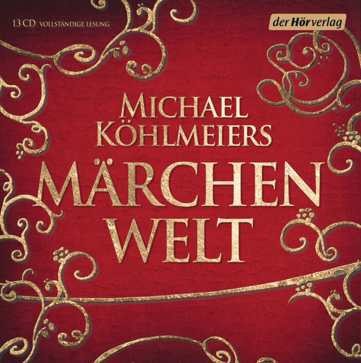 Cover: 9783867177825 | Michael Köhlmeiers Märchenwelt, 13 Audio-CDs | Michael Köhlmeier | CD