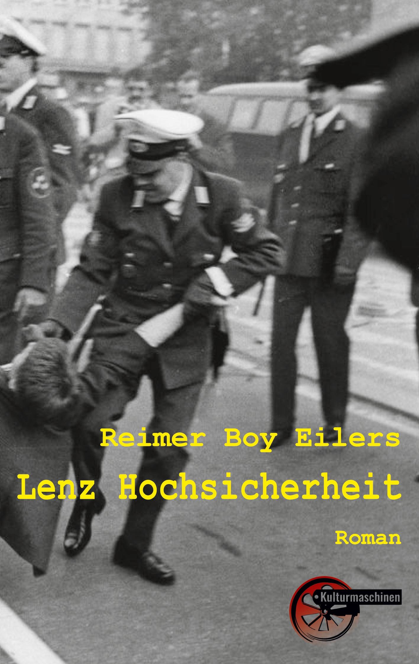 Cover: 9783967631814 | Lenz Hochsicherheit | Zweites Buch der Hamburger Trilogie | Eilers