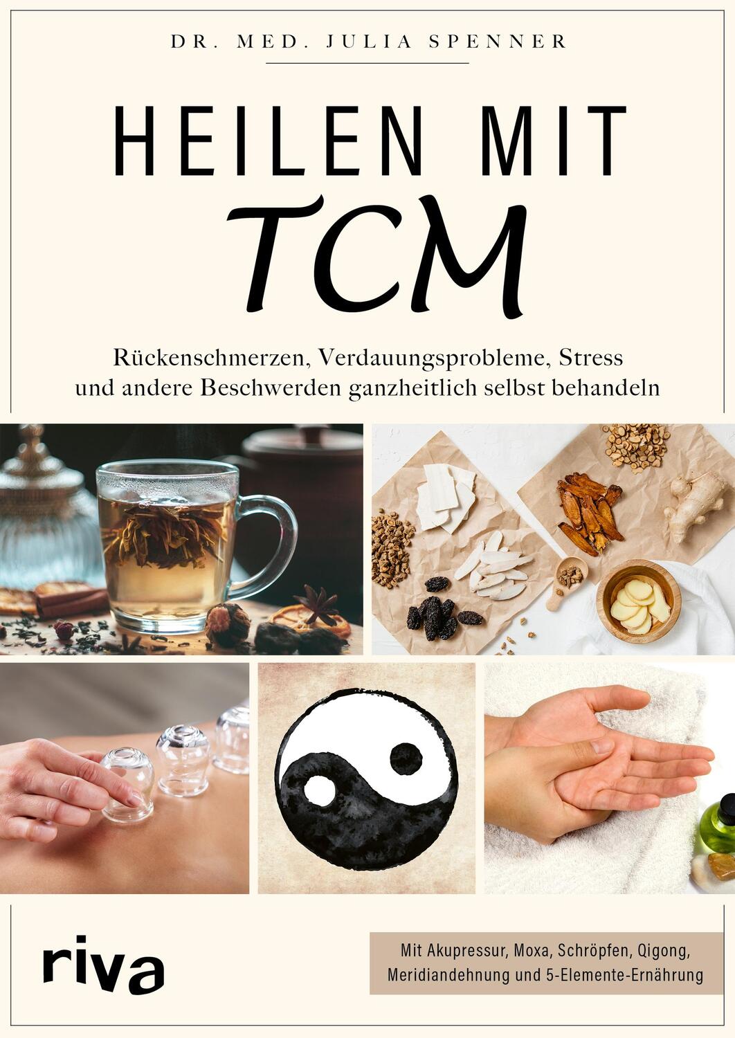 Cover: 9783742315656 | Heilen mit TCM | Julia Spenner | Taschenbuch | 4-farbig | Deutsch