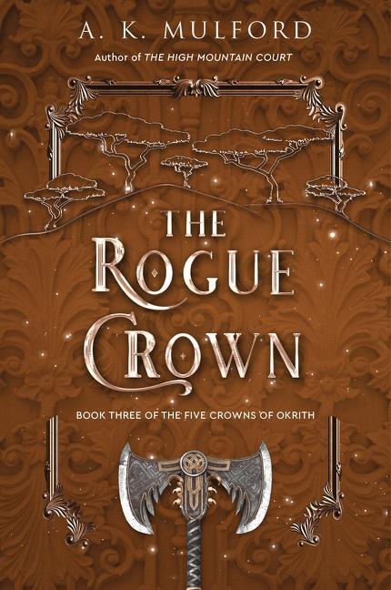 Cover: 9780063291706 | The Rogue Crown | A Novel | A. K. Mulford | Taschenbuch | Trade PB