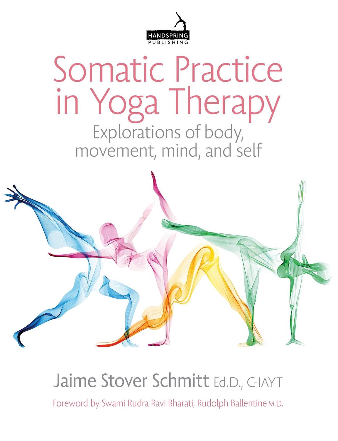 Cover: 9781913426514 | Somatic Practice in Yoga Therapy | Jaime Stover Schmitt | Taschenbuch