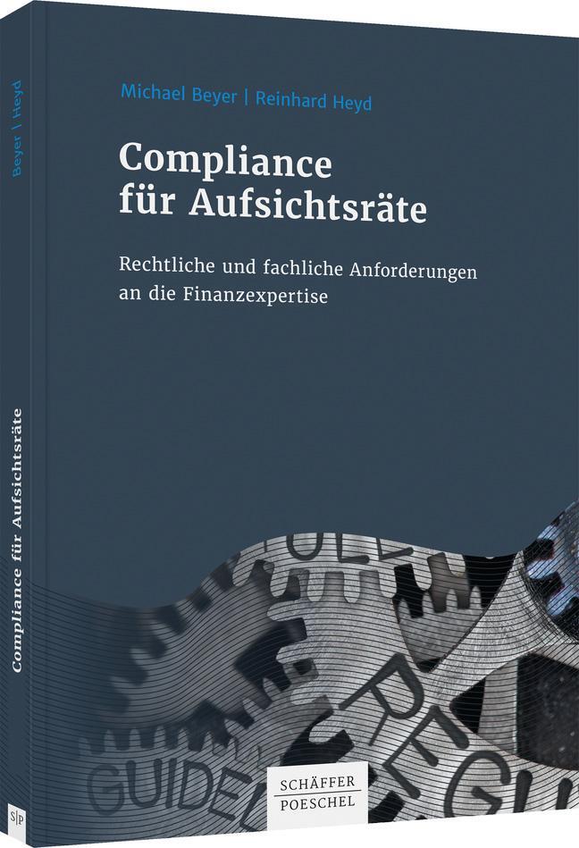 Cover: 9783791049625 | Compliance für Aufsichtsräte | Michael Beyer (u. a.) | Buch | Deutsch