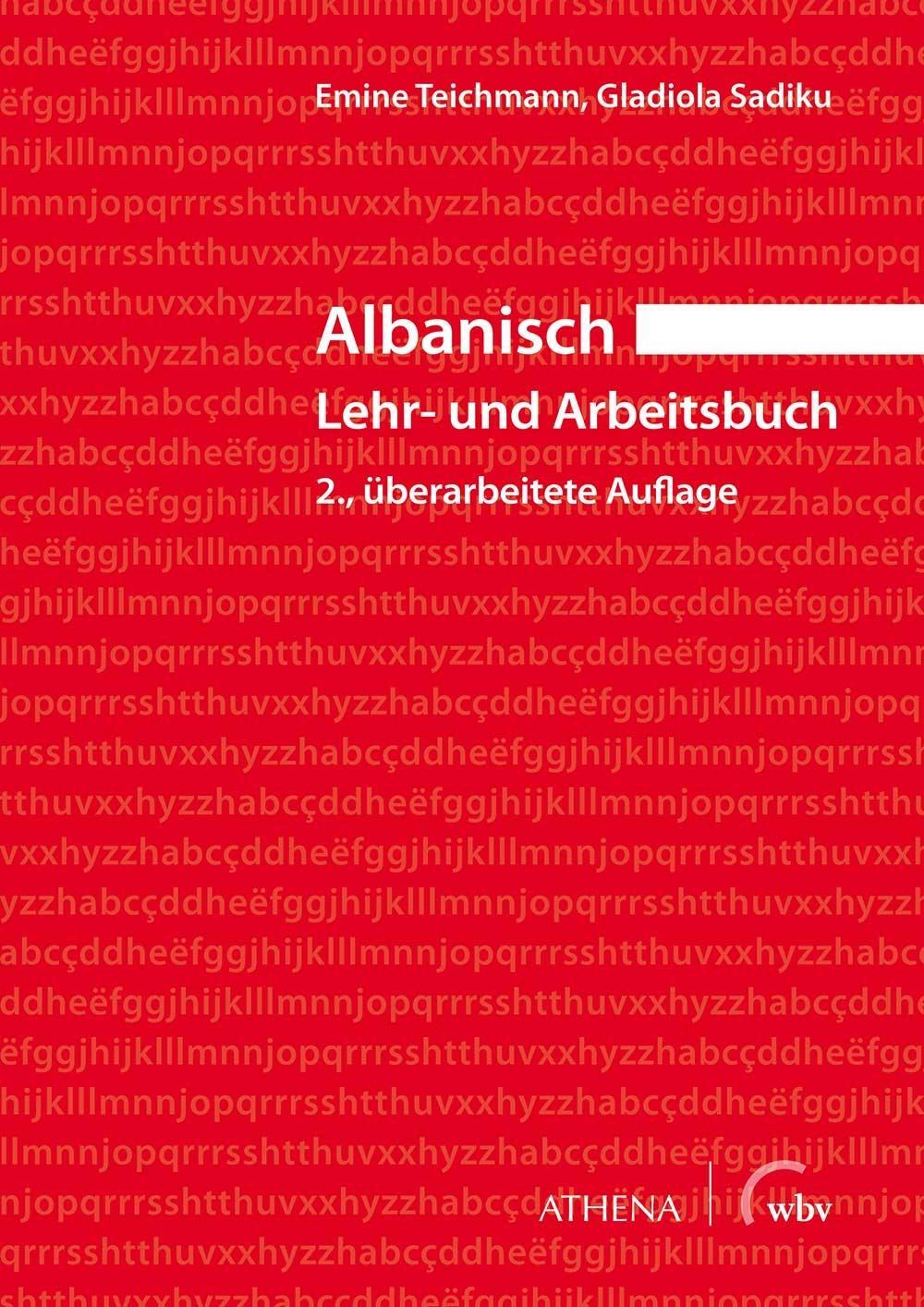 Cover: 9783763963065 | Albanisch - Lehr- und Arbeitsbuch | Emine Teichmann (u. a.) | Buch