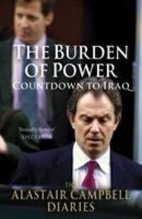Cover: 9780099514732 | The Burden of Power | Alastair Campbell | Taschenbuch | Englisch