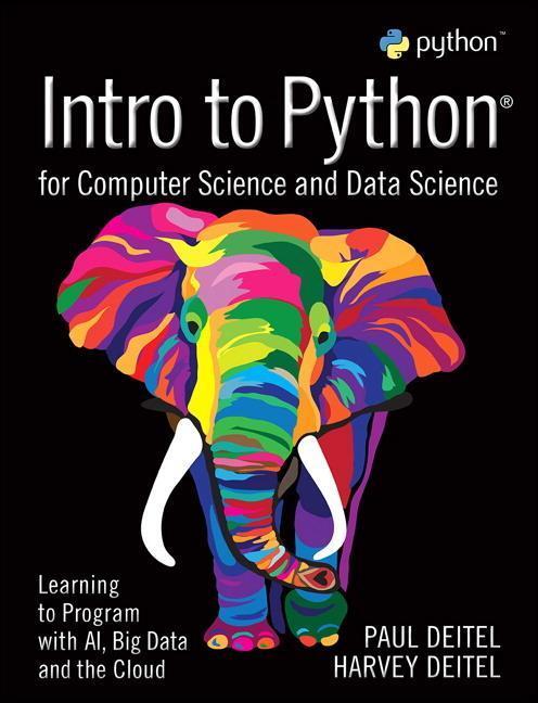 Cover: 9780135404676 | Intro to Python for Computer Science and Data Science: Learning to...