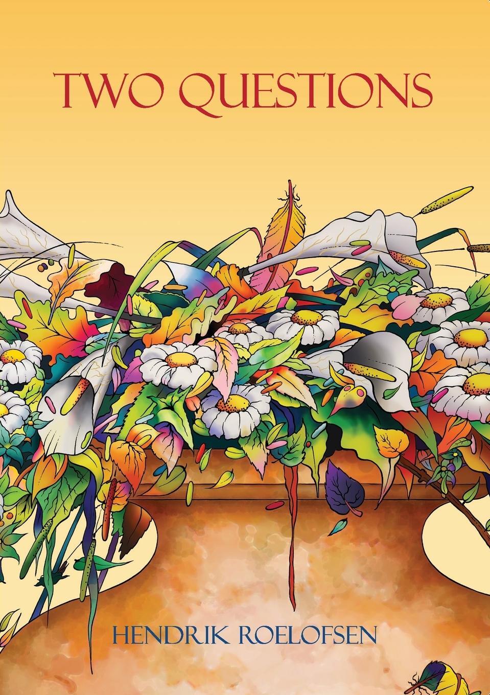 Cover: 9782839928731 | Two Questions | Hendrik Roelofsen | Taschenbuch | Paperback | Englisch