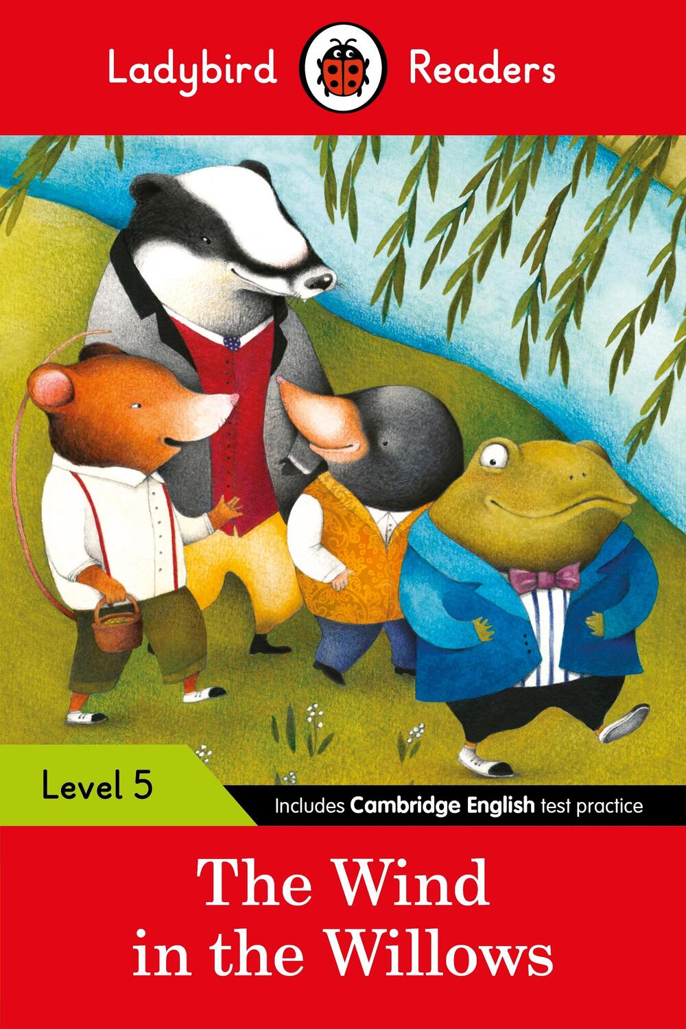 Cover: 9780241336137 | Ladybird Readers Level 5 - The Wind in the Willows (ELT Graded Reader)