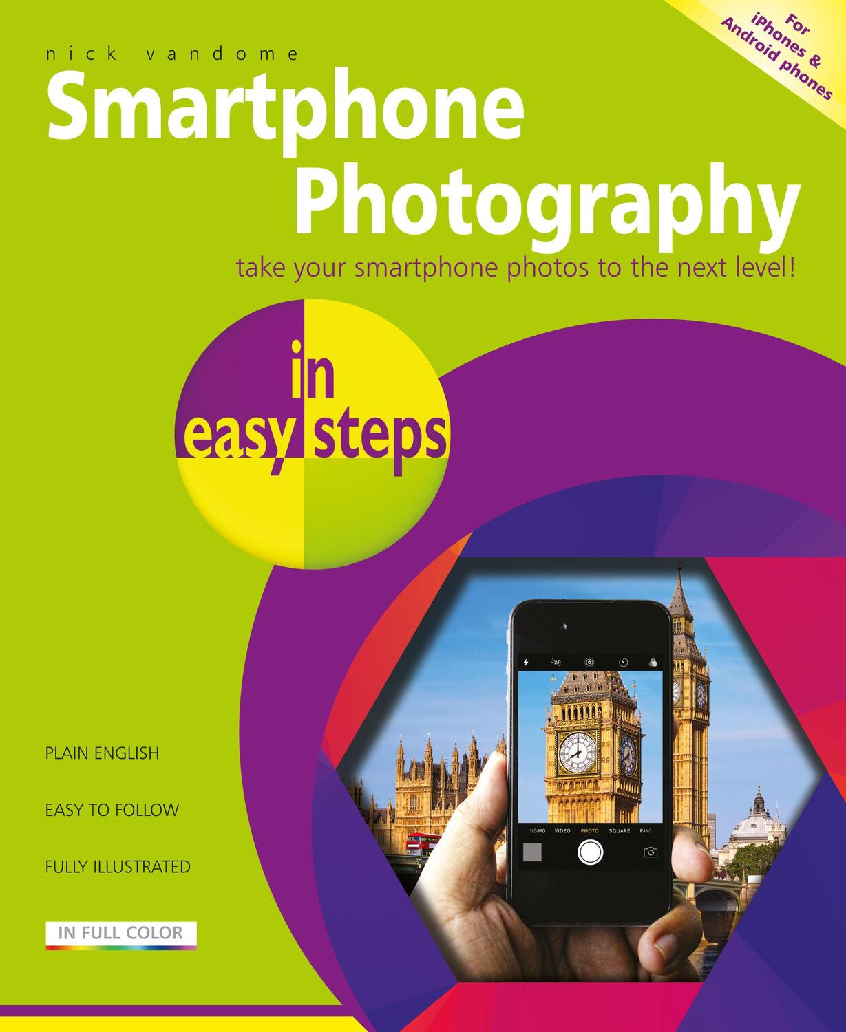 Cover: 9781840789010 | Smartphone Photography in easy steps | Nick Vandome | Taschenbuch