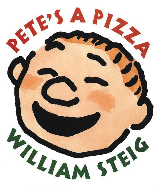 Cover: 9780060527549 | Pete's a Pizza | William Steig | Buch | Papp-Bilderbuch | Englisch