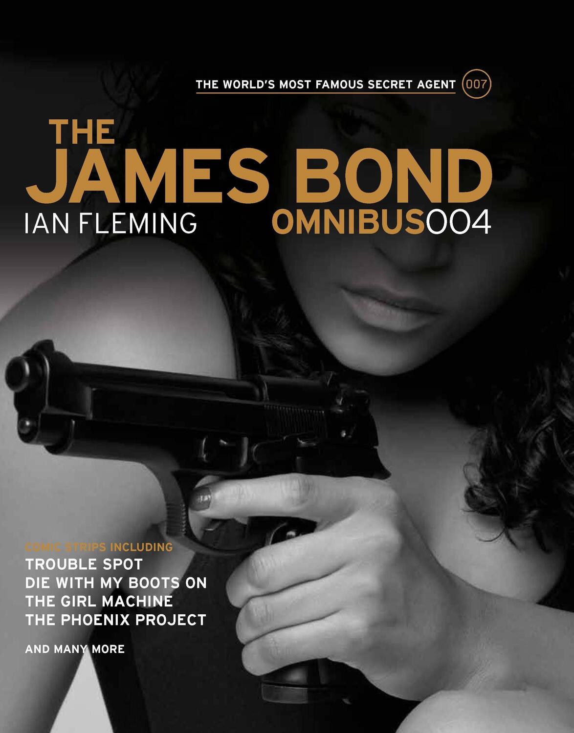 Cover: 9780857685896 | The James Bond Omnibus 004 | v. 004 | Ian Fleming | Taschenbuch | 2012