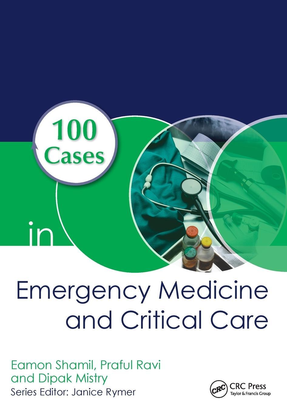 Cover: 9781138035478 | 100 Cases in Emergency Medicine and Critical Care | Shamil (u. a.)