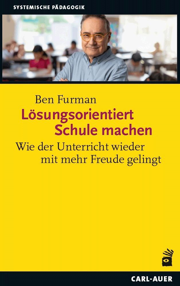 Cover: 9783849705480 | Lösungsorientiert Schule machen | Ben Furman | Taschenbuch | 96 S.