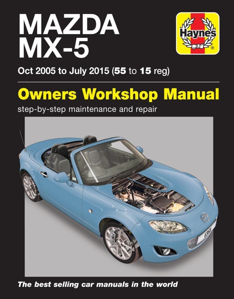 Cover: 9781785213687 | Mazda MX-5 (Oct 05 - July 15) 55 to 15 Haynes Repair Manual | Randall