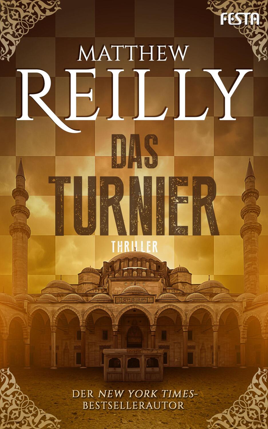 Cover: 9783865525642 | Das Turnier | Ein historischer Action-Thriller | Matthew Reilly | Buch