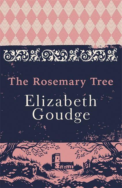 Cover: 9781473656260 | The Rosemary Tree | Elizabeth Goudge | Taschenbuch | Englisch | 2017