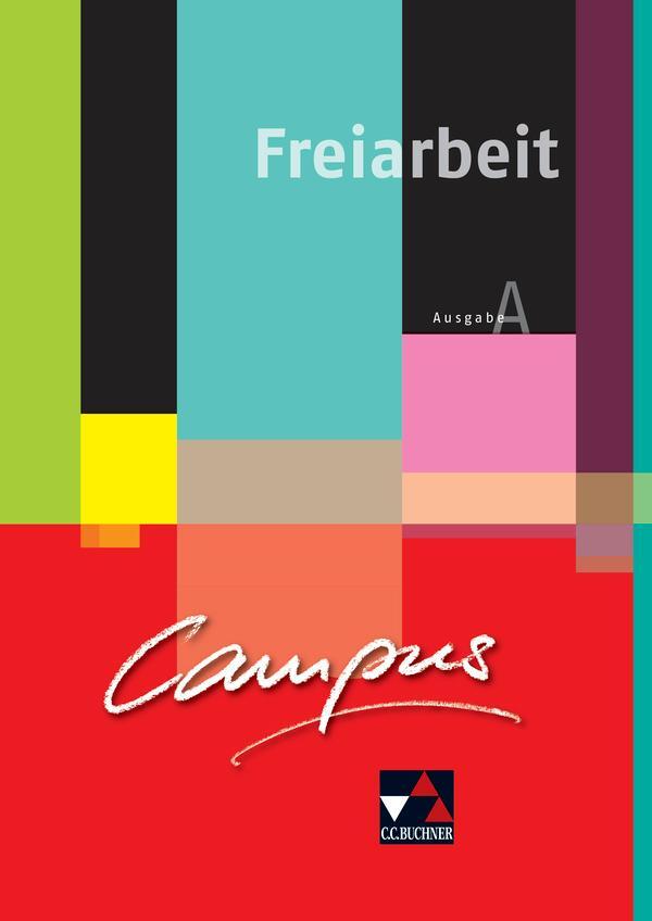 Cover: 9783766179630 | Campus A Palette. Freiarbeit zu den Lektionen 1-15 | Schreiber | 64 S.