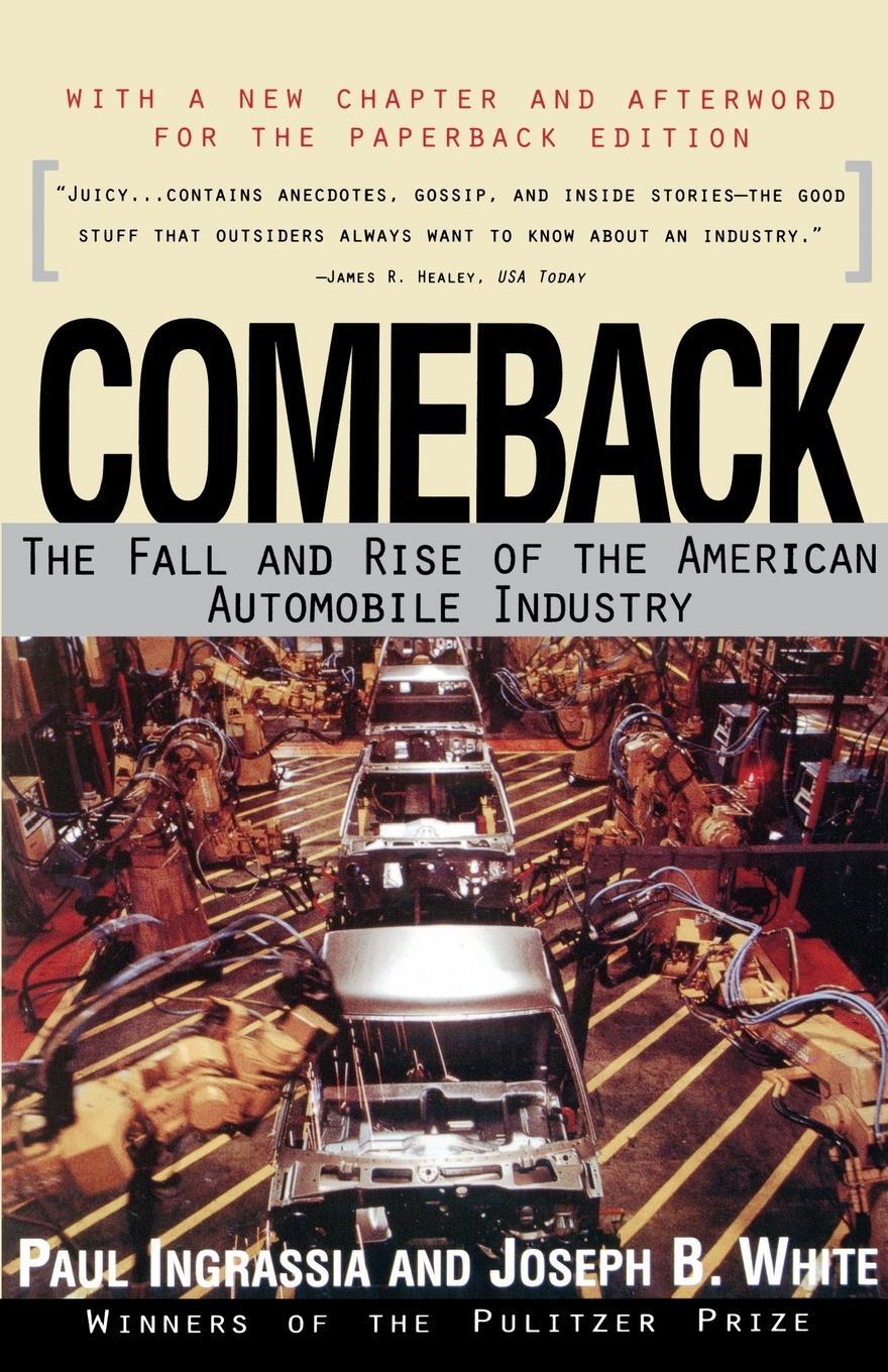 Cover: 9780684804378 | Comeback | The Fall &amp; Rise of the American Automobile Industry | Buch