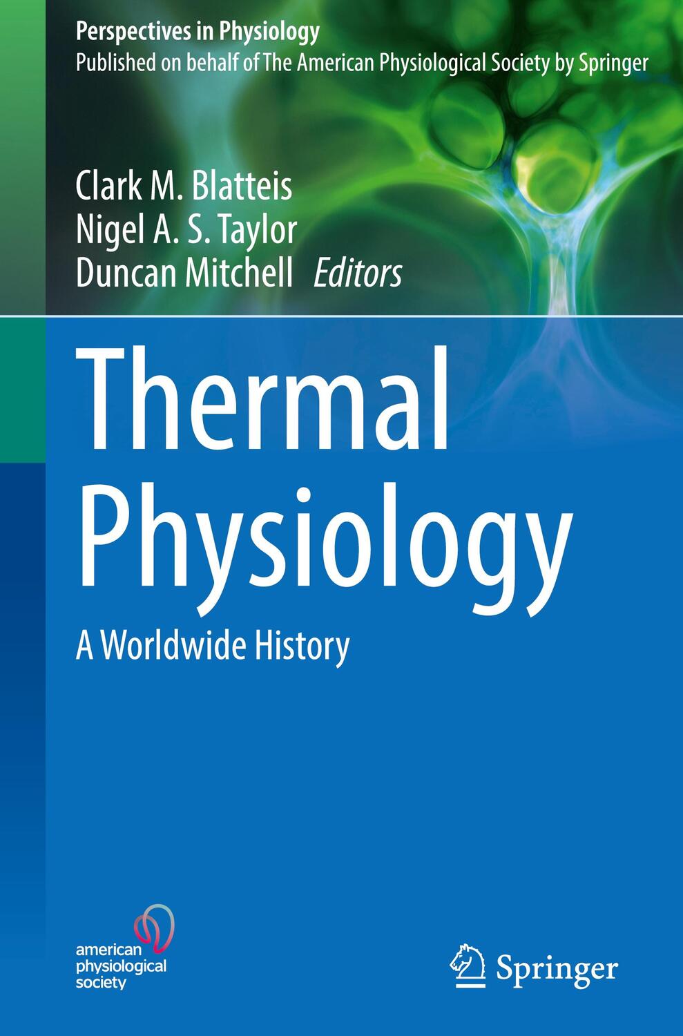 Cover: 9781071623602 | Thermal Physiology | A Worldwide History | Clark M. Blatteis (u. a.)