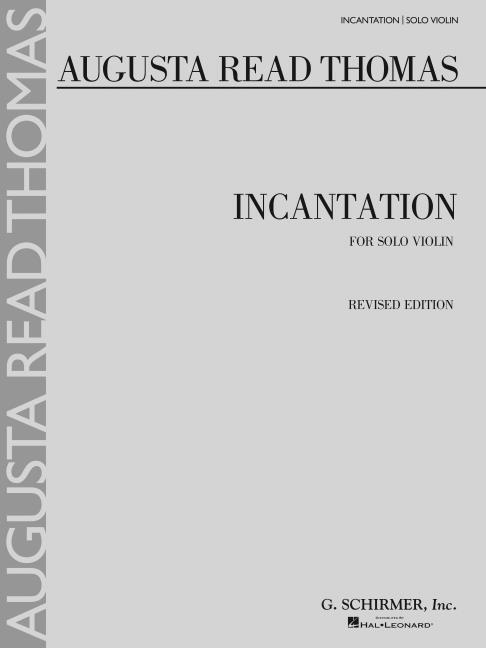 Cover: 73999846614 | Incantation | For Solo Violin | Taschenbuch | Buch | Englisch | 2002