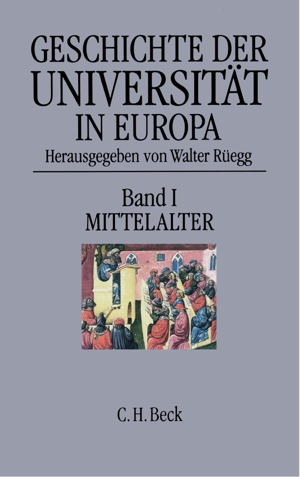 Cover: 9783406369520 | Geschichte der Universität in Europa Bd. I: Mittelalter | Walter Rüegg