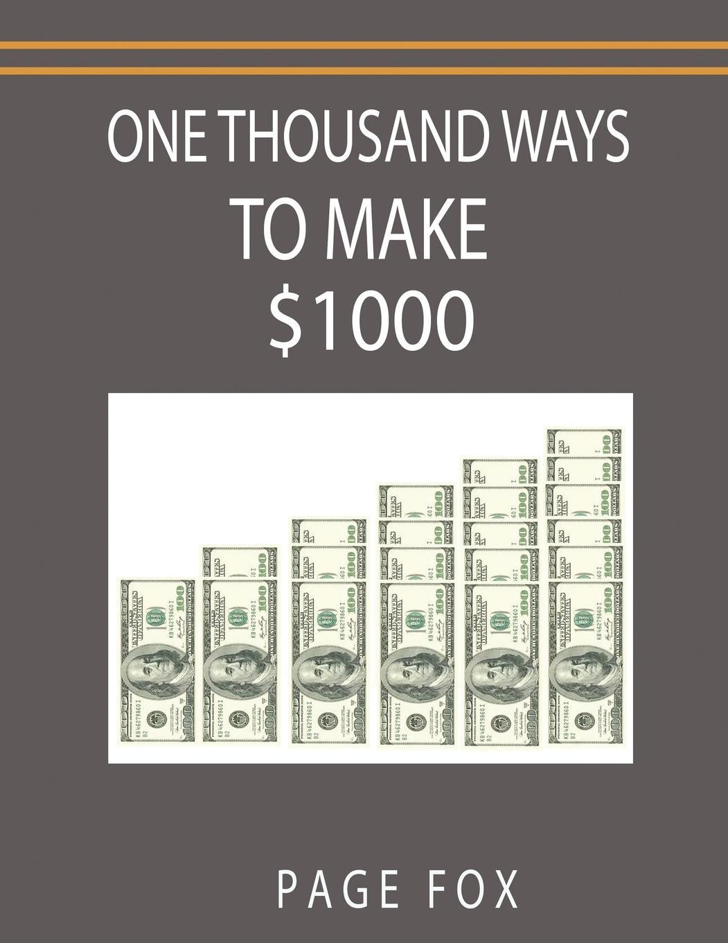 Cover: 9789563101287 | One Thousand Ways to Make $1000 | Page Fox (u. a.) | Taschenbuch