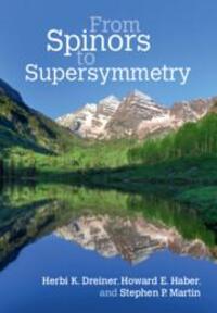 Cover: 9780521800884 | From Spinors to Supersymmetry | Herbi K. Dreiner (u. a.) | Buch | 2023