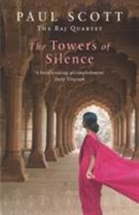 Cover: 9780099436164 | The Towers Of Silence | Paul Scott | Taschenbuch | Englisch | 2001