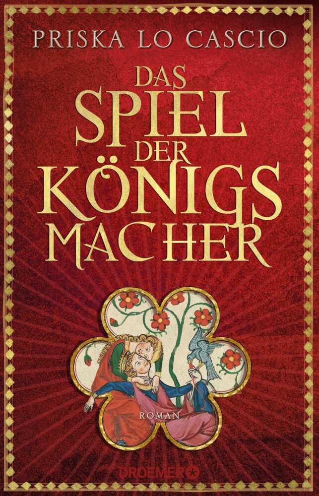 Cover: 9783426305447 | Das Spiel der Königsmacher | Roman | Priska Lo Cascio | Taschenbuch