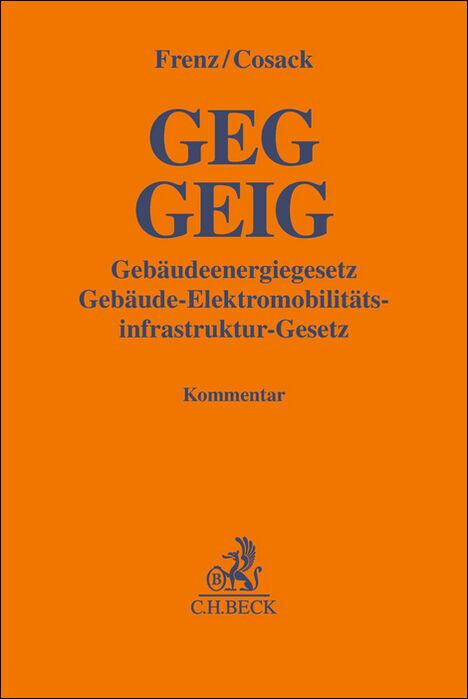 Cover: 9783406814761 | GEG GEIG Gebäudeenergiegesetz,...