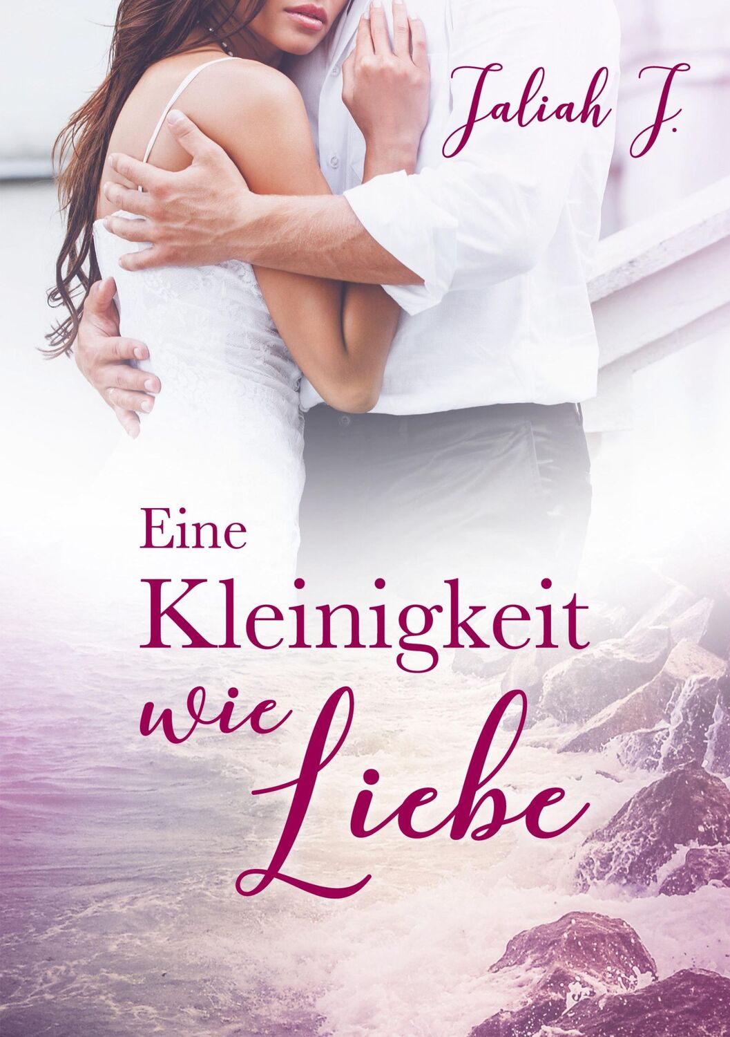 Cover: 9783743141377 | Eine Kleinigkeit wie Liebe | Jaliah J. | Taschenbuch | Paperback