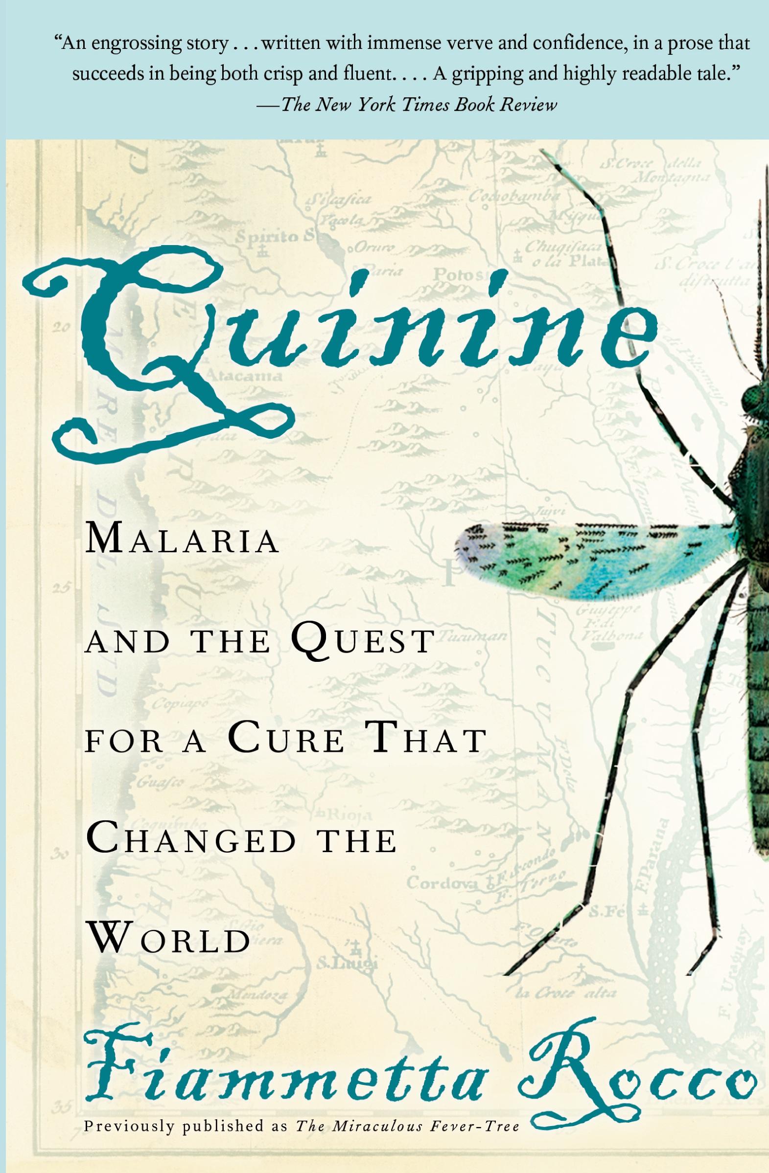 Cover: 9780060959005 | Quinine | Malaria and the Quest for a Cure That Changed the World