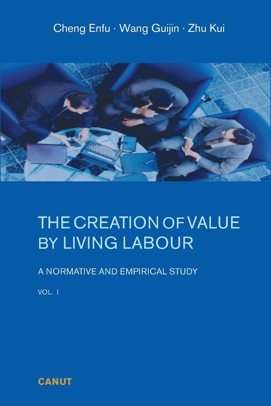 Cover: 9786054923250 | The Creation of Value by Living Labour | Enfu Cheng | Taschenbuch