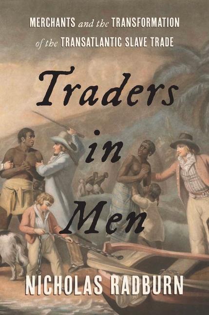 Cover: 9780300257618 | Traders in Men | Nicholas Radburn | Buch | Gebunden | 2023