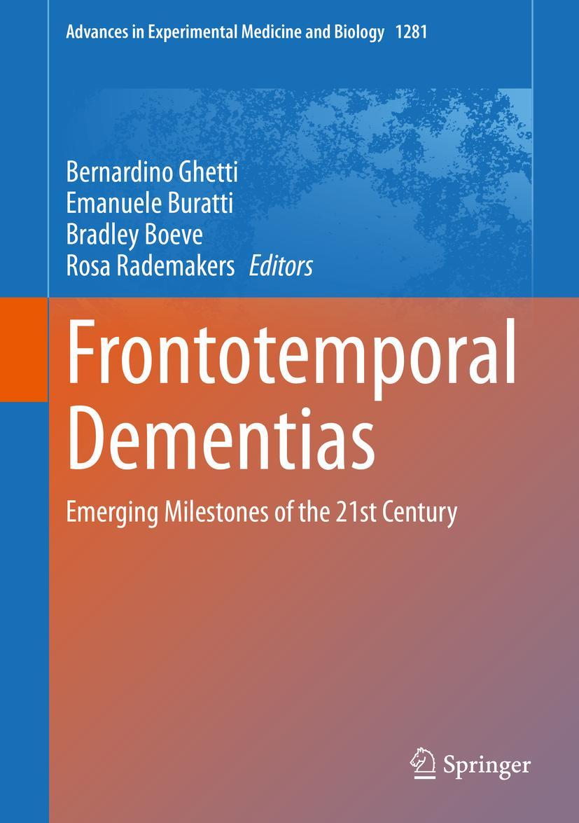 Cover: 9783030511395 | Frontotemporal Dementias | Emerging Milestones of the 21st Century | x