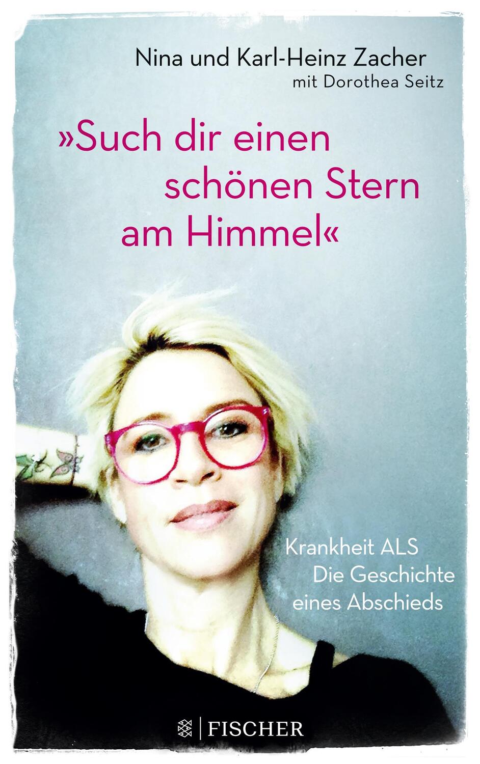 Cover: 9783596701315 | »Such dir einen schönen Stern am Himmel« | Karl-Heinz Zacher (u. a.)