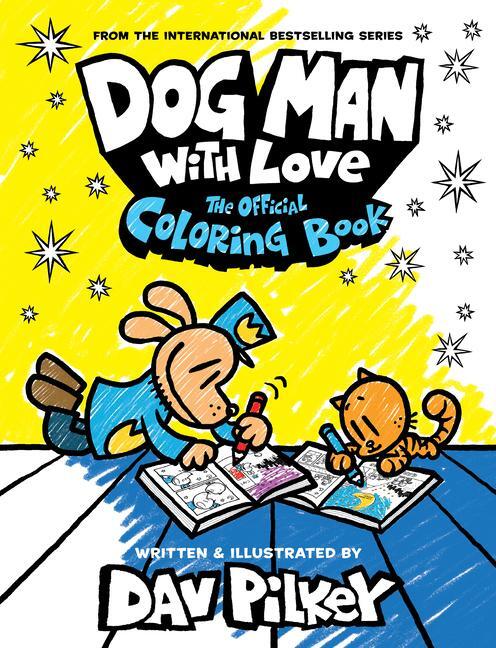 Cover: 9781339027272 | Dog Man with Love: The Official Coloring Book | Dav Pilkey | Buch