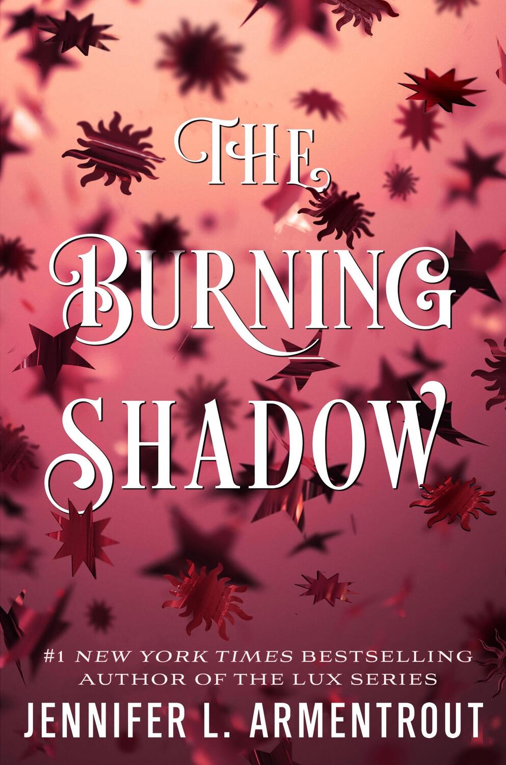 Cover: 9781250258069 | The Burning Shadow | Jennifer L. Armentrout | Taschenbuch | Englisch