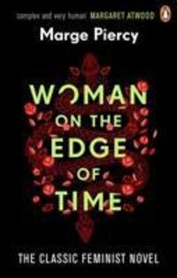 Cover: 9781529100570 | Woman on the Edge of Time | The classic feminist dystopian novel