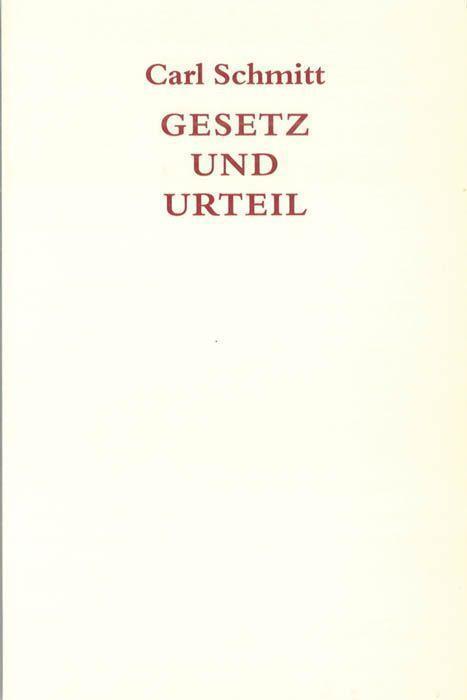 Cover: 9783406589089 | Gesetz und Urteil | Eine Untersuchung zum Problem der Rechtspraxis