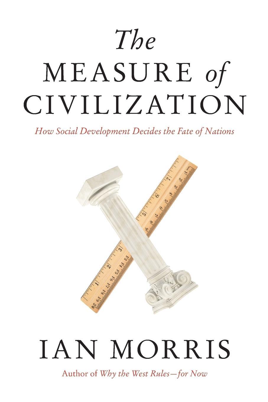 Cover: 9780691160863 | The Measure of Civilization | Ian Morris | Taschenbuch | Paperback
