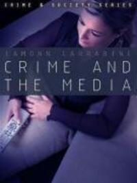 Cover: 9780745634661 | Crime, Culture and the Media | Eamonn Carrabine | Taschenbuch | 300 S.