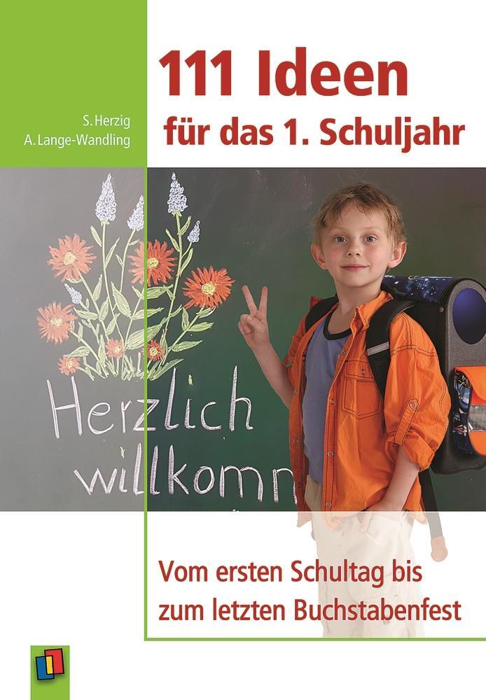 Cover: 9783834603630 | 111 Ideen für das 1. Schuljahr | Anke Lange-Wandling (u. a.) | Buch