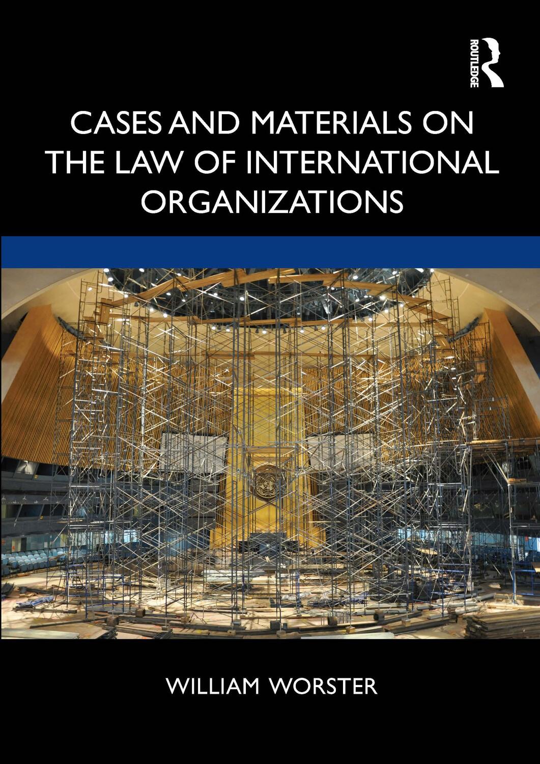 Cover: 9781138056664 | Cases and Materials on the Law of International Organizations | Buch
