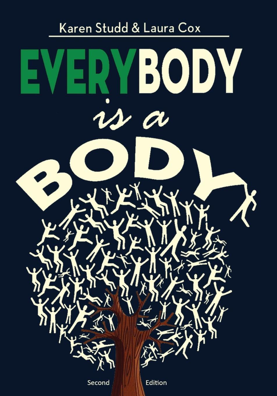 Cover: 9781977230089 | EveryBody is a Body | Second Edition | Karen A. Studd (u. a.) | Buch