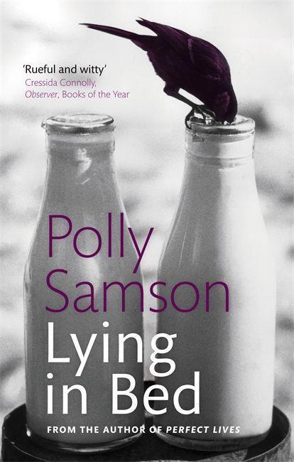 Cover: 9781844087082 | Lying In Bed | Polly Samson | Taschenbuch | Kartoniert / Broschiert