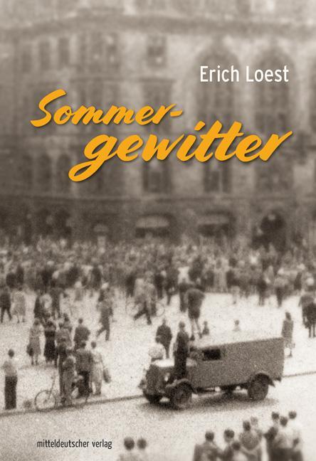 Cover: 9783963114793 | Sommergewitter | Roman | Erich Loest | Taschenbuch | 320 S. | Deutsch