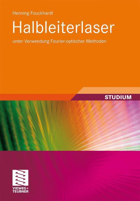 Cover: 9783834817211 | Halbleiterlaser | unter Verwendung Fourier-optischer Methoden | Buch