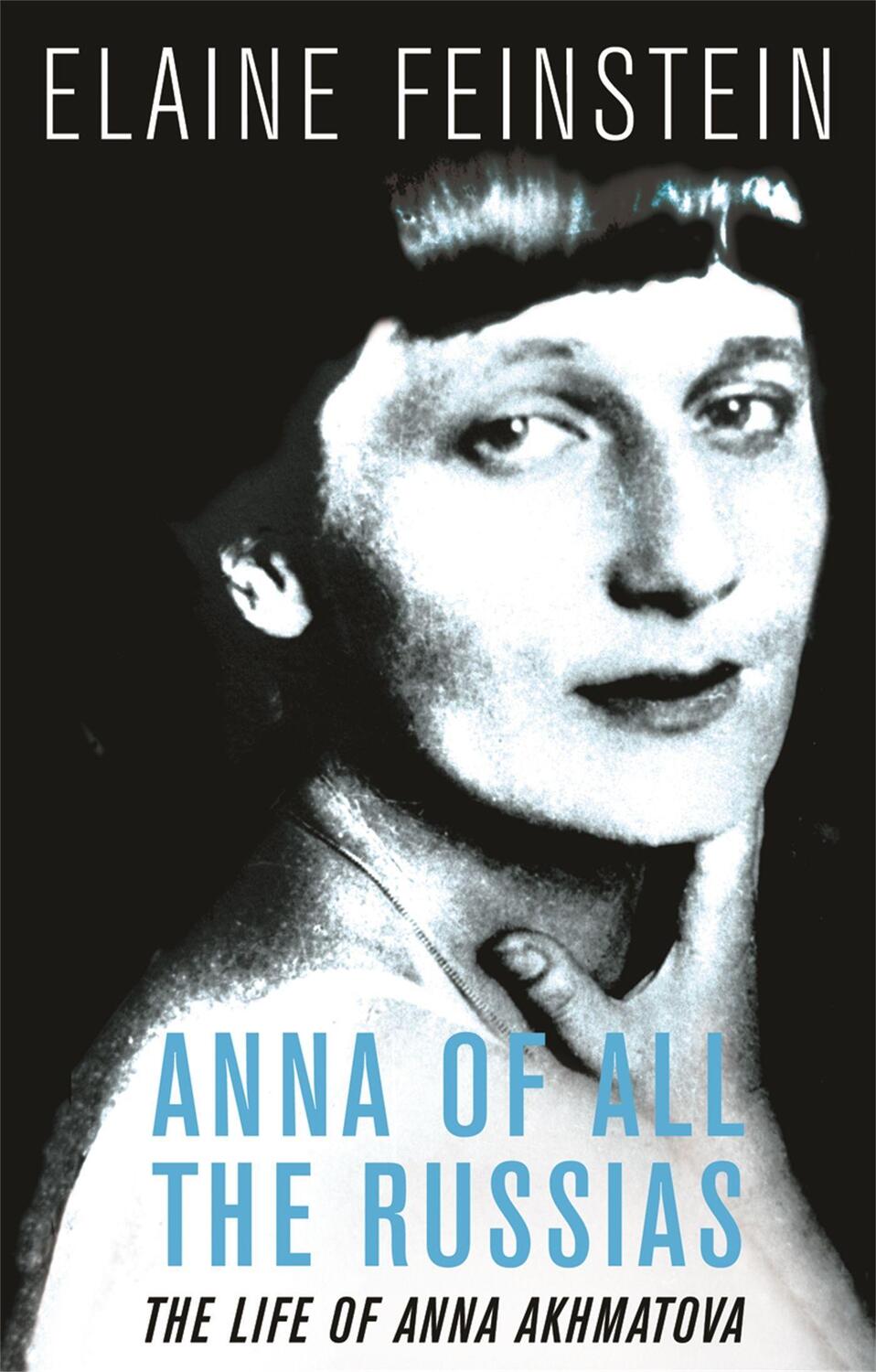 Cover: 9780753820643 | Anna of all the Russias | The Life of a Poet under Stalin | Feinstein